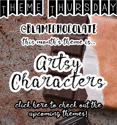 Theme Thursday: Artsy Characters